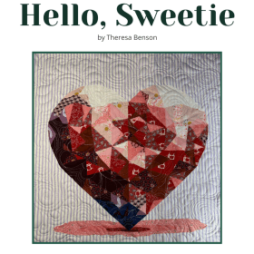 Hello Sweetie Quilt Builder Pattern