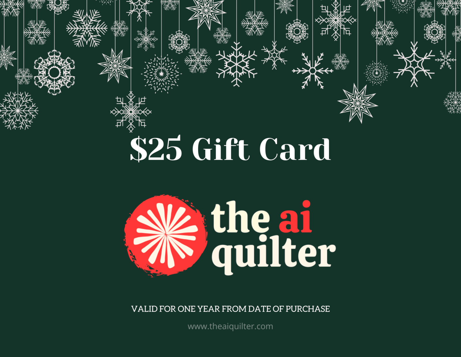 The AI Quilter Holiday Gift Card - $25